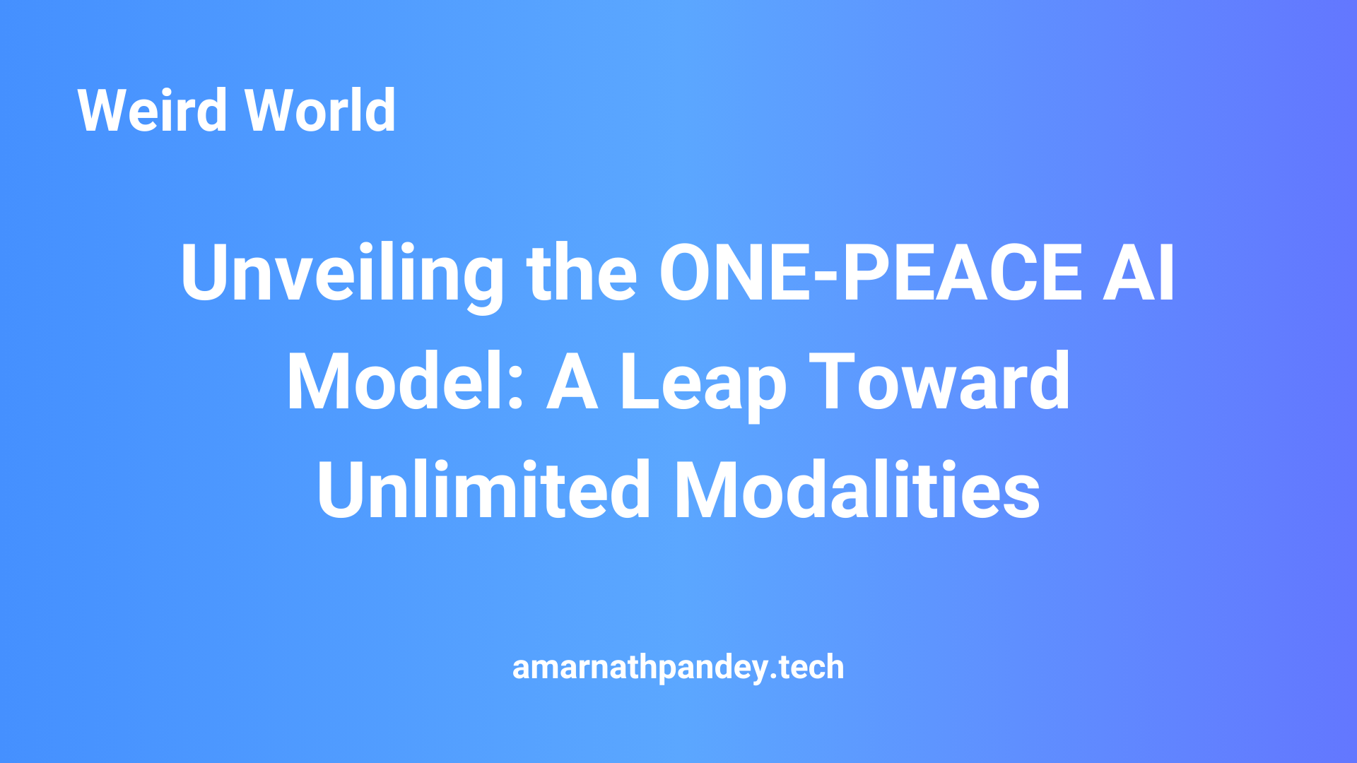 Unveiling the ONE-PEACE AI Model: A Leap Toward Unlimited Modalities